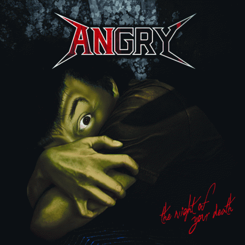 Angry : The Night of Your Death